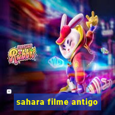 sahara filme antigo